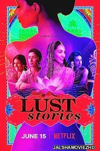 Lust Stories (2018) Hindi Movie