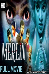 MERLIN (2020) South Indian Hindi Dubbed Movie