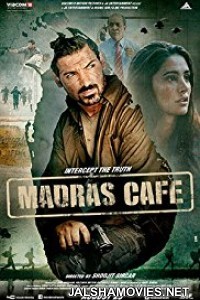 Madras Cafe (2013) Hindi Movie