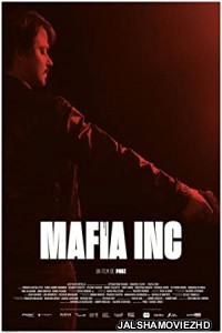 Mafia Inc (2019) Hindi Dubbed