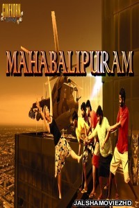 Mahabalipuram (2019) South Indian Hindi Dubbed Movie