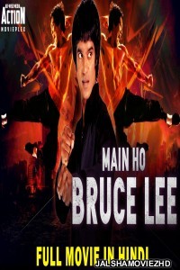Main Ho Bruce Lee (2019) South Indian Hindi Dubbed Movie