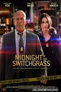 Midnight in the Switchgrass (2021) English Movie