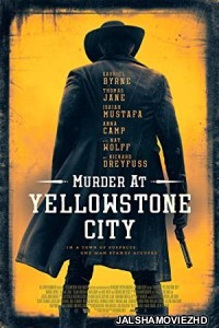 Murder at Yellowstone City (2022) Hollywood Bengali Dubbed