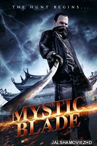 Mystic Blade (2014) Hindi Dubbed