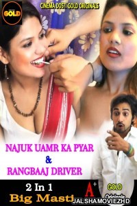 Najuk Umar Ka Pyaar Aur Rangbaaz Driver (2021) CinemaDosti Original