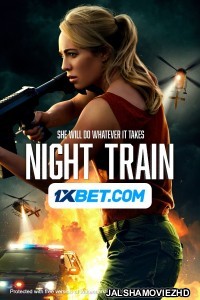 Night Train (2023) Bengali Dubbed Movie