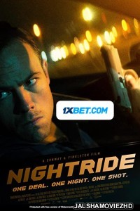 Nightride (2021) Hollywood Bengali Dubbed