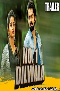No 1 Dilwala (2019) South Indian Hindi Dubbed Movie