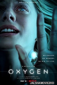 Oxygen (2021) English Movie