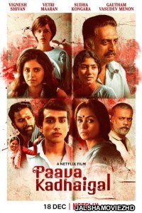Paava Kadhaigal (2020) Hindi Web Series Netflix Original
