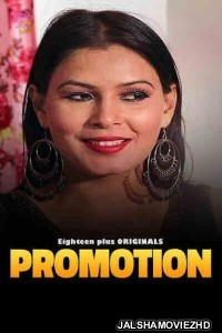 Promotion (2023) 18Plus Original