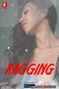 Ragging (2023) KadduApp Original
