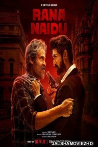 Rana Naidu (2023) Hindi Web Series Netflix Original