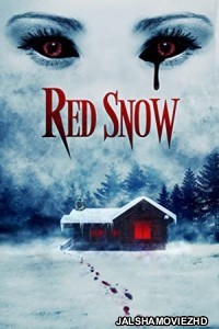 Red Snow (2021) Hindi Dubbed