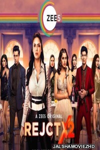 RejctX 2 (2020) Hindi Web Series ZEE5 Original