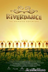 Riverdance The Animated Adventure (2021) Hindi Dubbed