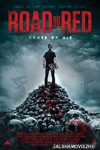 Road To Red (2020) Hindi Dubbed