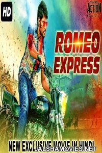 Romeo Express (2018) South Indian Hindi Dubbed Movie