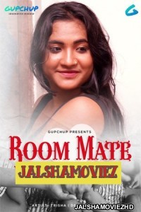 Room Mate (2020) GupChup Original