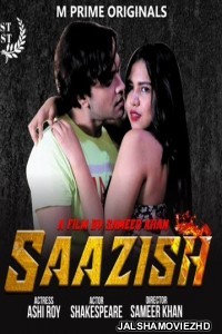 Saazish (2020) MPrime Original