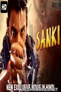 Sanki (2018) South Indian Hindi Dubbed Movie