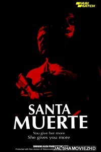Santa Muerte (2022) Hollywood Bengali Dubbed