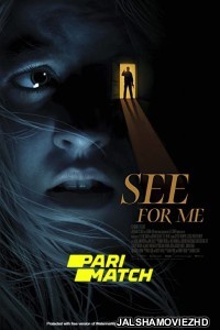 See for Me (2021) Hollwood Bengali Dubbed