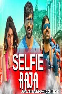 Selfie Raja (2018) South Indian Hindi Dubbed Movie