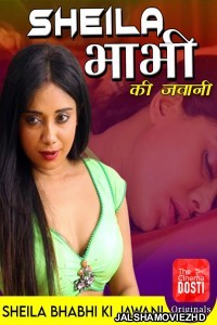 Sheila Bhabhi Ki Jawani (2020) CinemaDosti Original