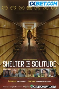 Shelter in Solitude (2023) Bengali Dubbed Movie