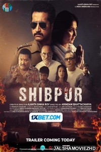Shibpur (2023) Bengali Movie