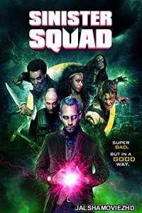 Sinister Squad (2016) Hindi Dubbed