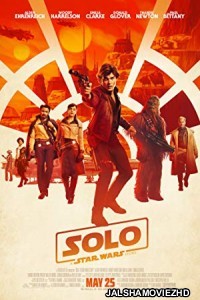 Solo A Star Wars Story (2018) Hindi Movie
