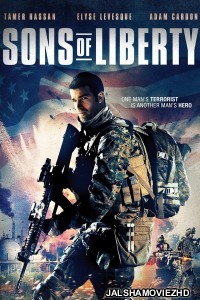 Sons of Liberty (2013) Hindi Dubbed