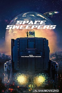 Space Sweepers (2021) English Movie