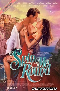 Spin Me Round (2022) Hindi Dubbed