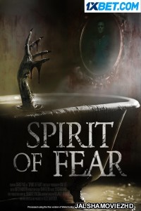 Spirit of Fear (2023) Bengali Dubbed Movie