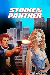 Strike of the Panther (1988) Hindi Dubbed