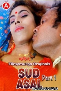 Sud Asal (2022) FilmyMurga Original