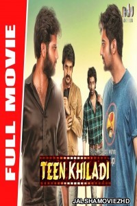 Teen Khiladi (2020) South Indian Hindi Dubbed Movie
