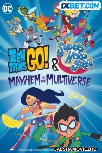 Teen Titans Go and DC Super Hero Girls Mayhem in the Multiverse (2022) Bengali Dubbed Movie