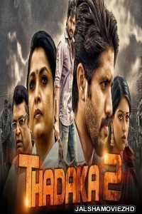 Thadaka 2 (2019) South Indian Hindi Dubbed Movie