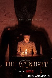 The 8th Night (2021) Hindi Dubbed