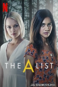 The A List (2018) Hindi Web Series Netflix Original