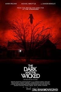 The Dark and the Wicked (2020) English Movie