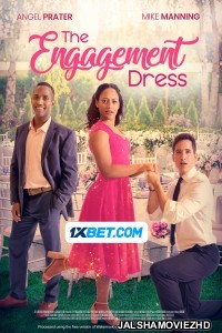The Engagement Dress (2023) Bengali Dubbed Movie