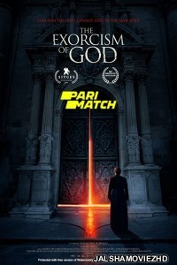 The Exorcism of God (2021) Hollywood Bengali Dubbed