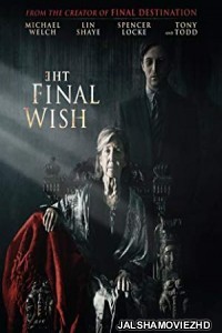The Final Wish (2019) English Movie