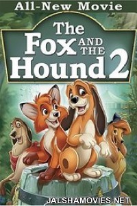 The Fox and the Hound 2 (2006) Dual Audio Hindi Dubbed Movie